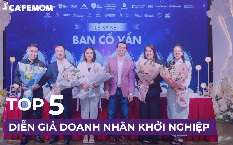 TOP 5 CÁC DIỄN GIẢ DOANH NHÂN KHỞI NGHIỆP THÀNH CÔNG 2024