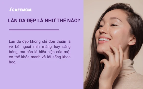 Thế nào là làn da đẹp?