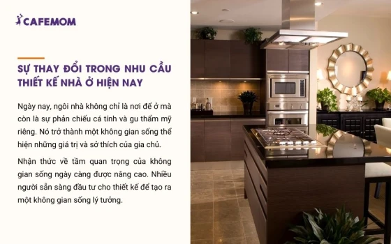 Sự thay đổi trong nhu cầu thiết kế nhà ở hiện nay