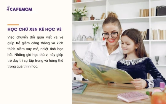 Cho trẻ học chữ xen kẽ học vẽ tránh tình trạng chán nản