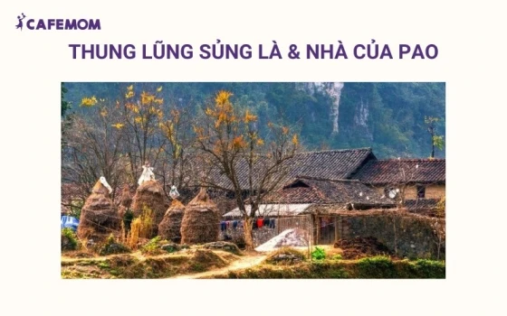 Thung Lũng Sủng Là với vẻ đẹp bình yên và mộc mạc