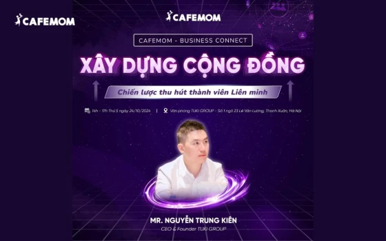 Mr. Nguyễn Trung Kiên với vai trò trong Ban Đào Tạo tại Cafemom mang đến những bài học thực chiến về TMĐT