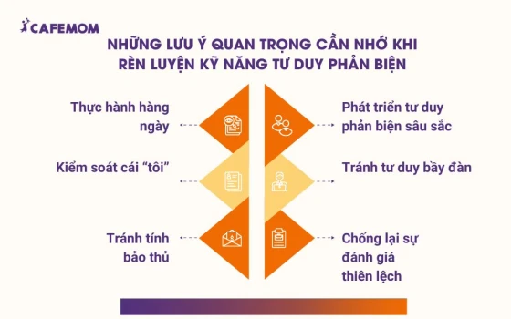 Những lưu ý quan trọng khi rèn luyện kỹ năng tư duy phản biện