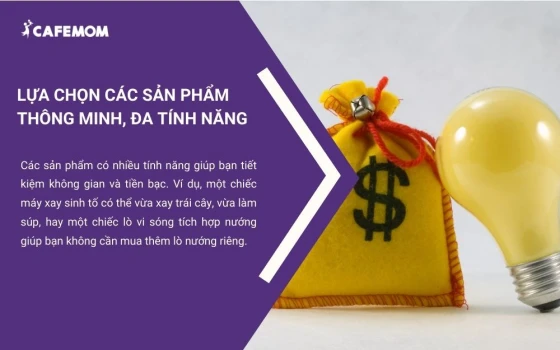 Lựa chọn các sản phẩm thông minh, đa tính năng